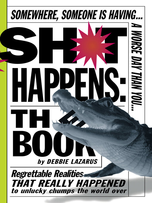 Title details for Sh*t Happens by Deborah Lazarus - Available